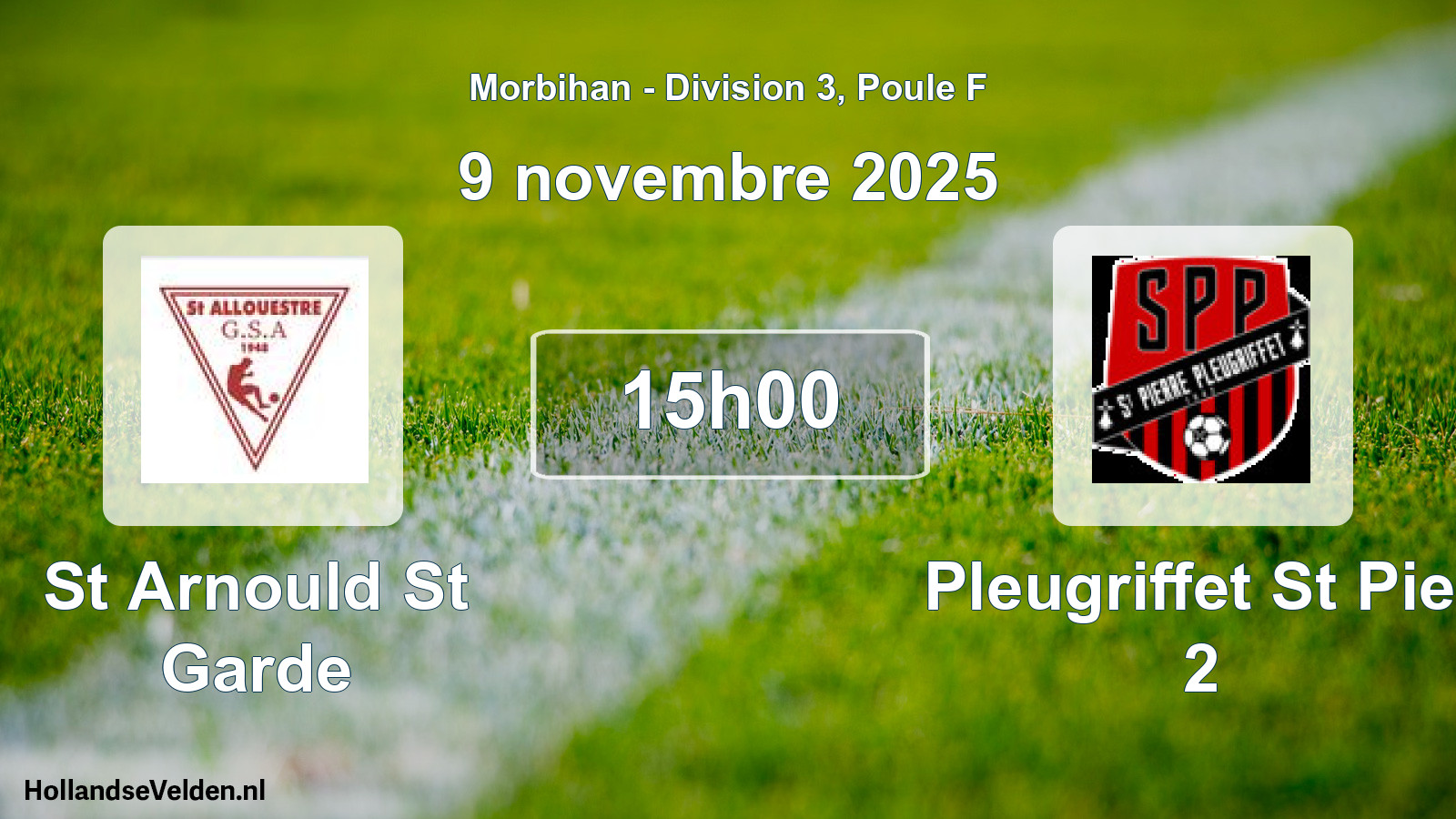 Geplande wedstrijd: St Arnould St Garde - Pleugriffet St Pier 2 (9 november 2025)