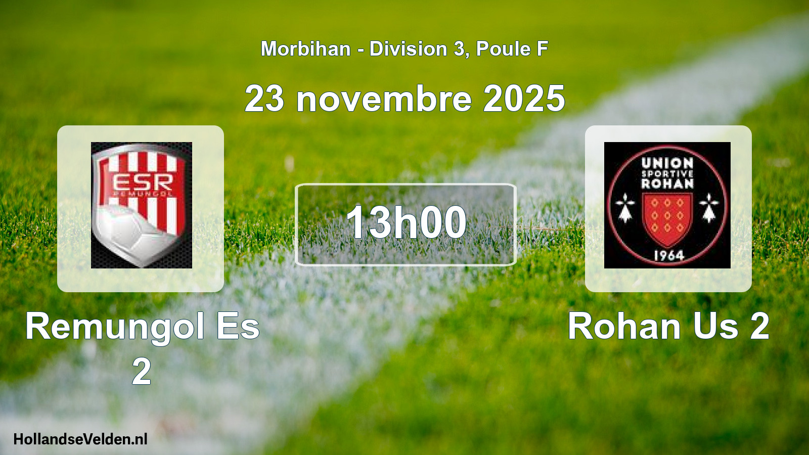 Geplande wedstrijd: Remungol Es 2 - Rohan Us 2 (23 november 2025)