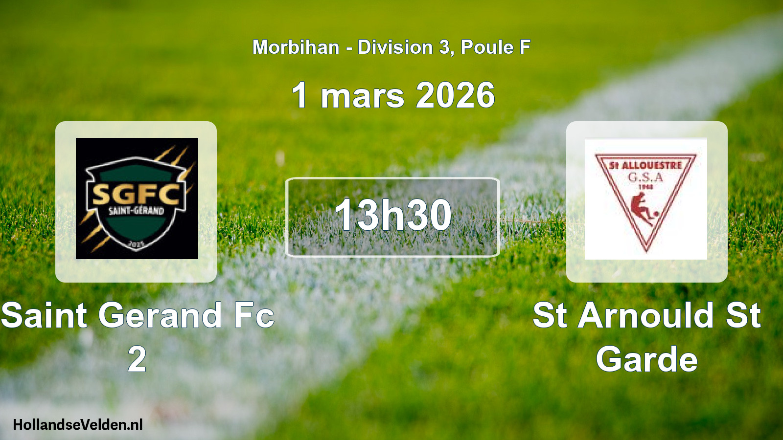 Geplande wedstrijd: Saint Gerand Fc 2 - St Arnould St Garde (1 maart 2026)