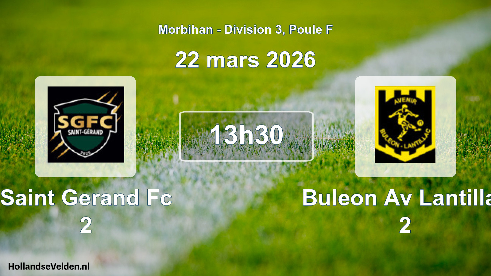 Geplande wedstrijd: Saint Gerand Fc 2 - Buleon Av Lantillac 2 (22 maart 2026)