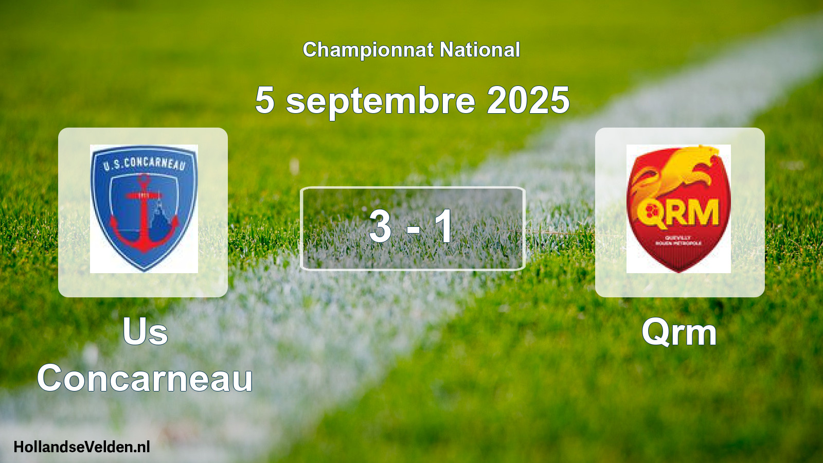 Gespeelde wedstrijd: Us Concarneau - Qrm 3 - 1 (5 septembre 2025)