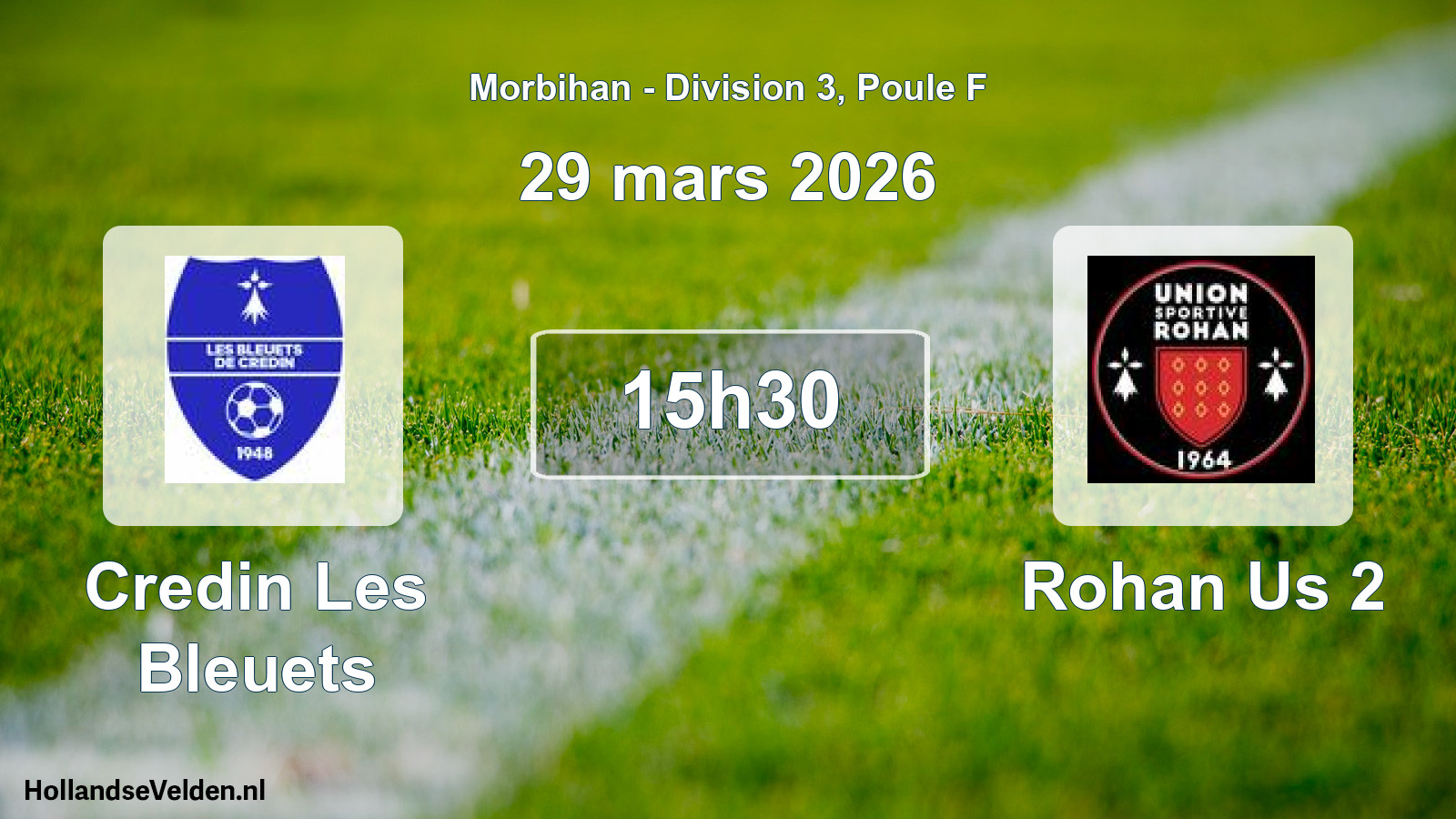 Geplande wedstrijd: Credin Les Bleuets - Rohan Us 2 (29 mars 2026)