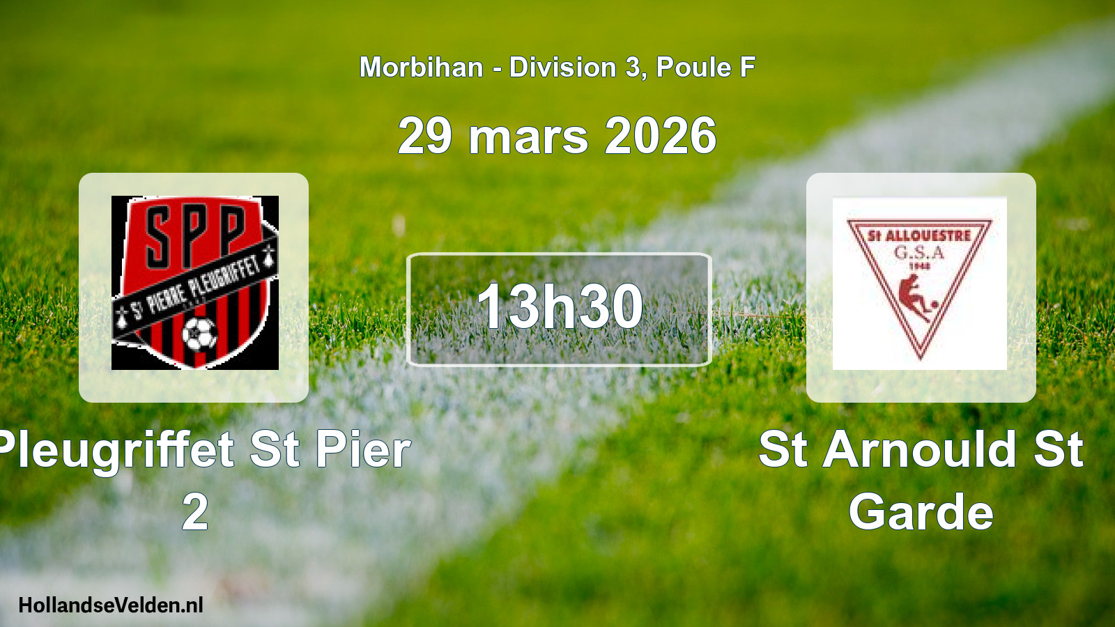 Scheduled Match: Pleugriffet St Pier 2 - St Arnould St Garde (29 March 2026)