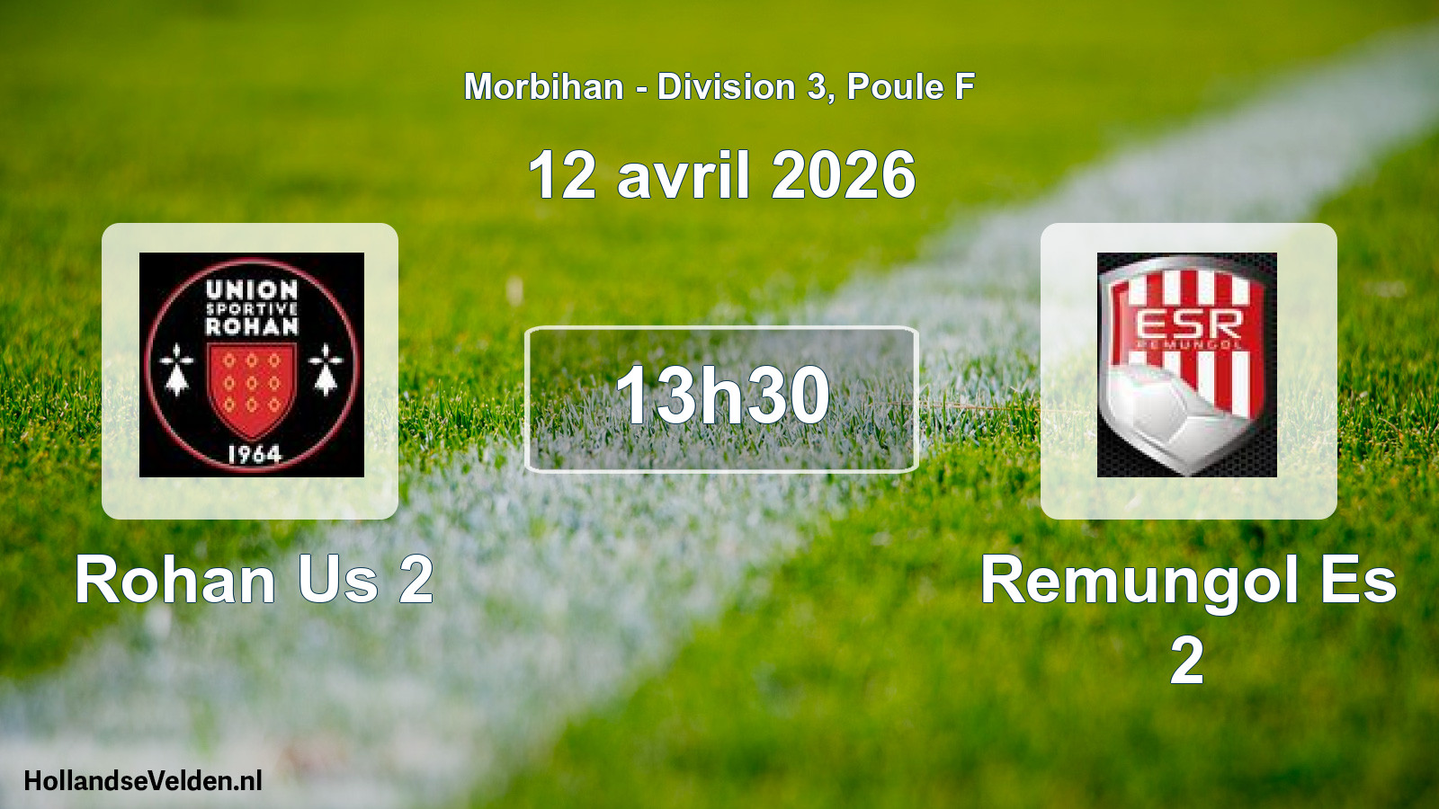 Geplande wedstrijd: Rohan Us 2 - Remungol Es 2 (12 avril 2026)