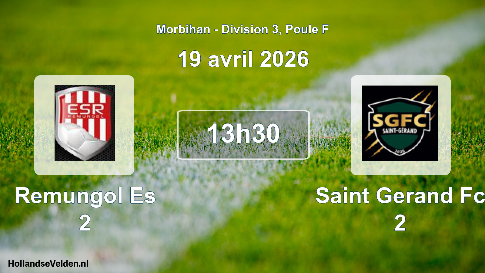Scheduled Match: Remungol Es 2 - Saint Gerand Fc 2 (19 April 2026)