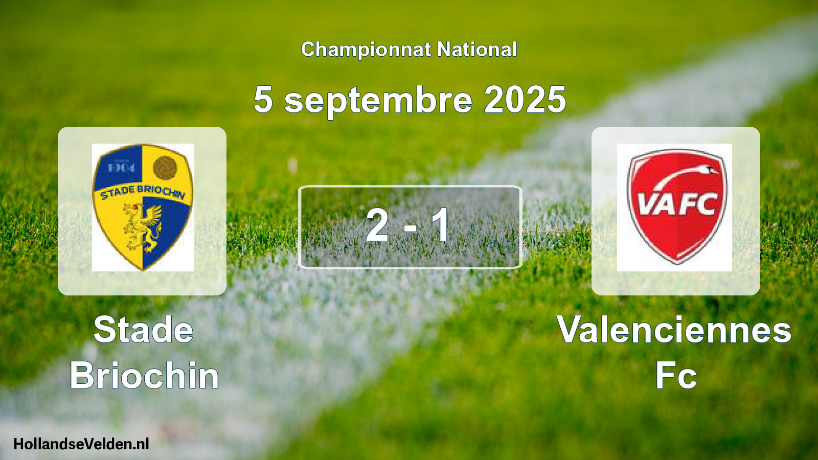 Gespeelde wedstrijd: Stade Briochin - Valenciennes Fc 2 - 1 (5 september 2025)