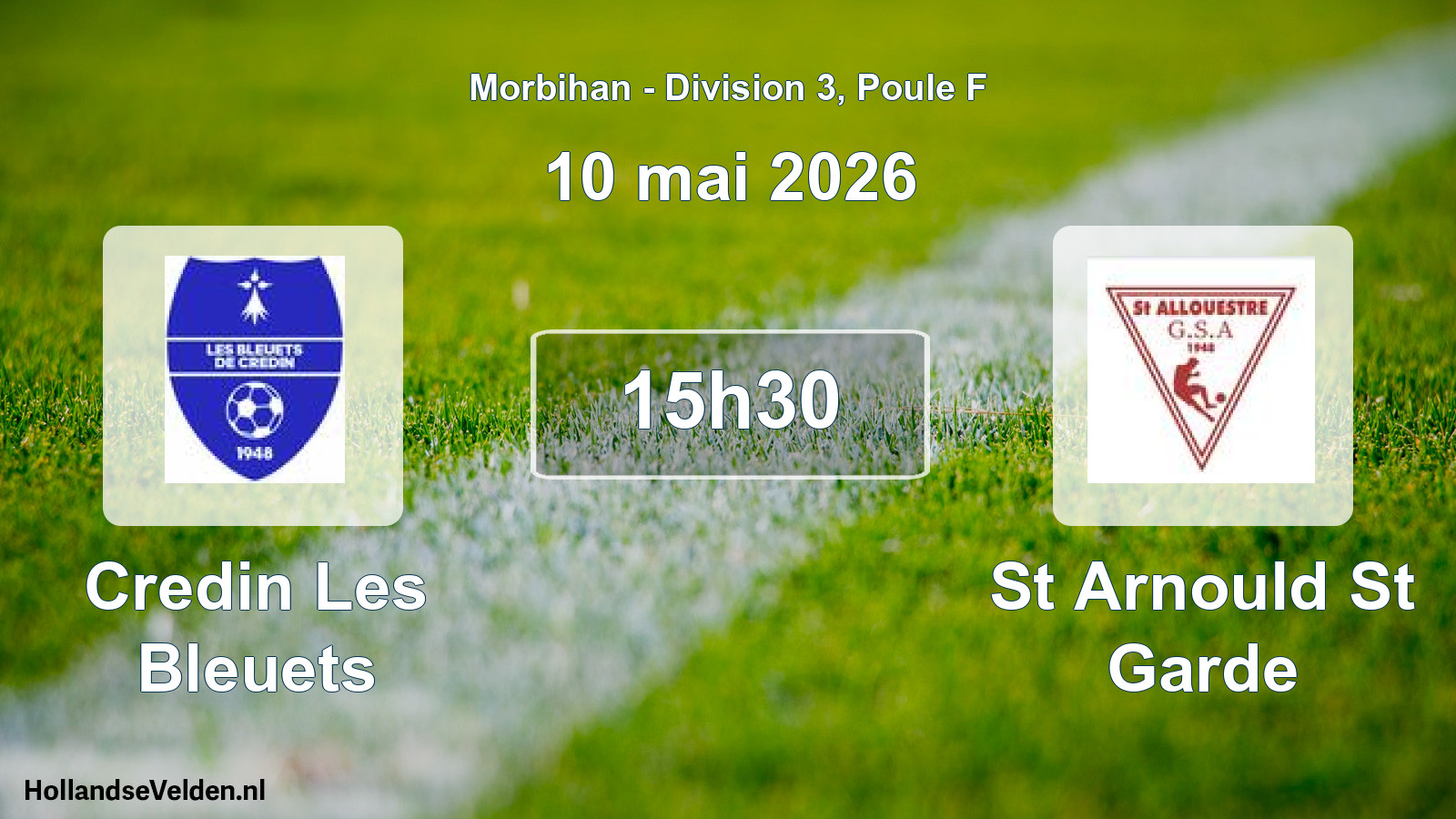 Scheduled Match: Credin Les Bleuets - St Arnould St Garde (10 May 2026)