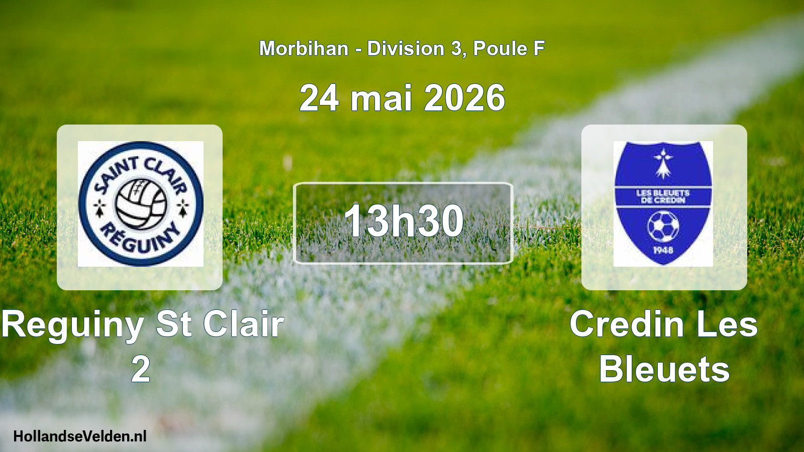 Geplande wedstrijd: Reguiny St Clair 2 - Credin Les Bleuets (24 mai 2026)