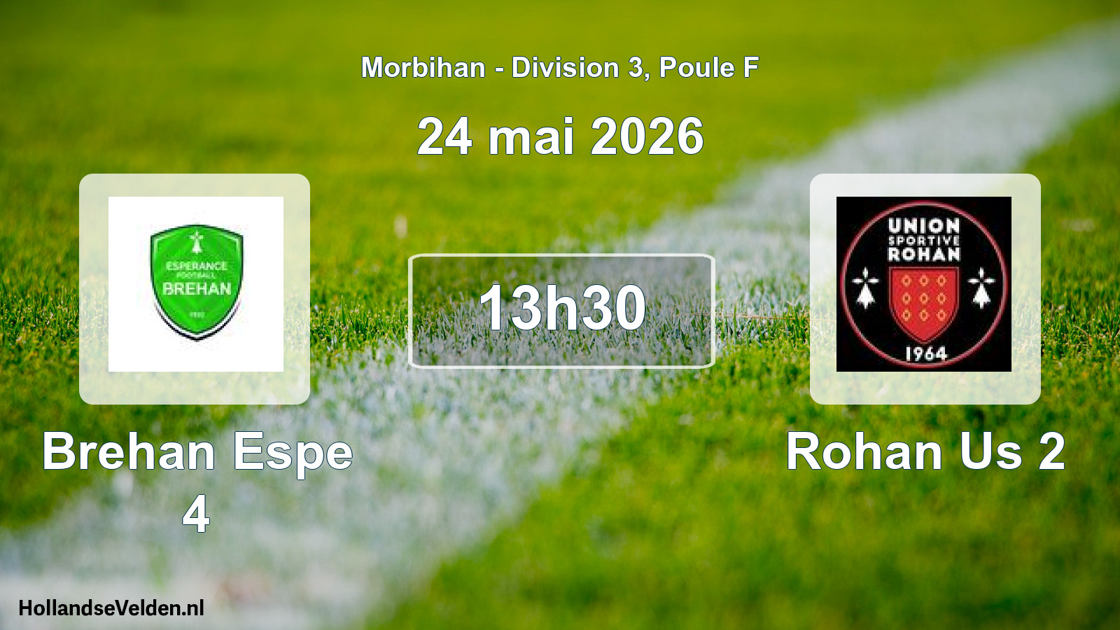 Scheduled Match: Brehan Espe 4 - Rohan Us 2 (24 May 2026)