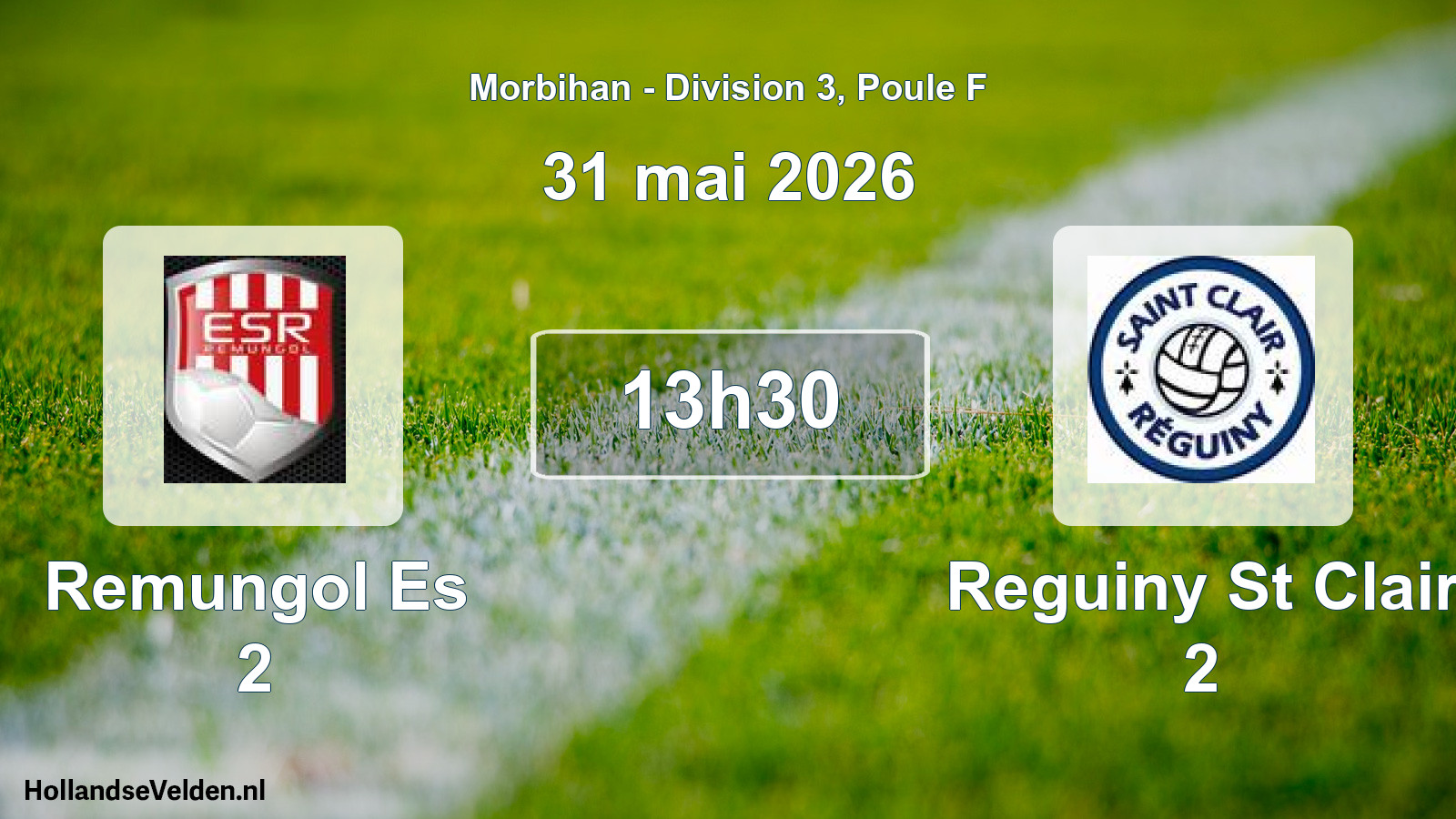 Scheduled Match: Remungol Es 2 - Reguiny St Clair 2 (31 May 2026)
