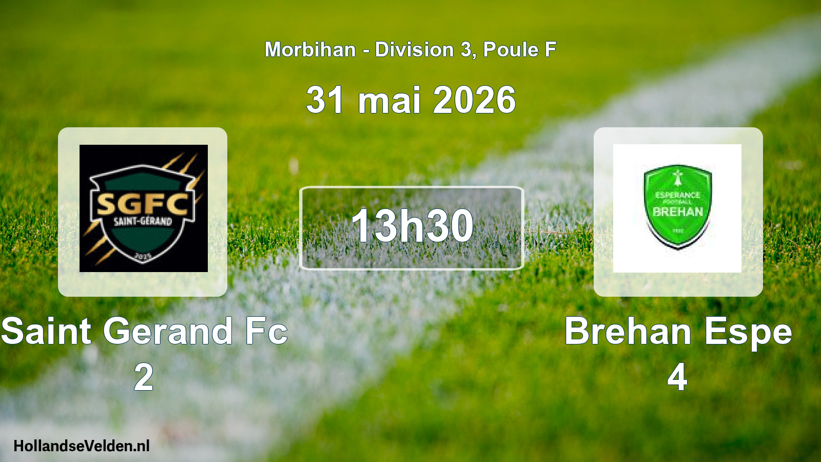 Scheduled Match: Saint Gerand Fc 2 - Brehan Espe 4 (31 May 2026)