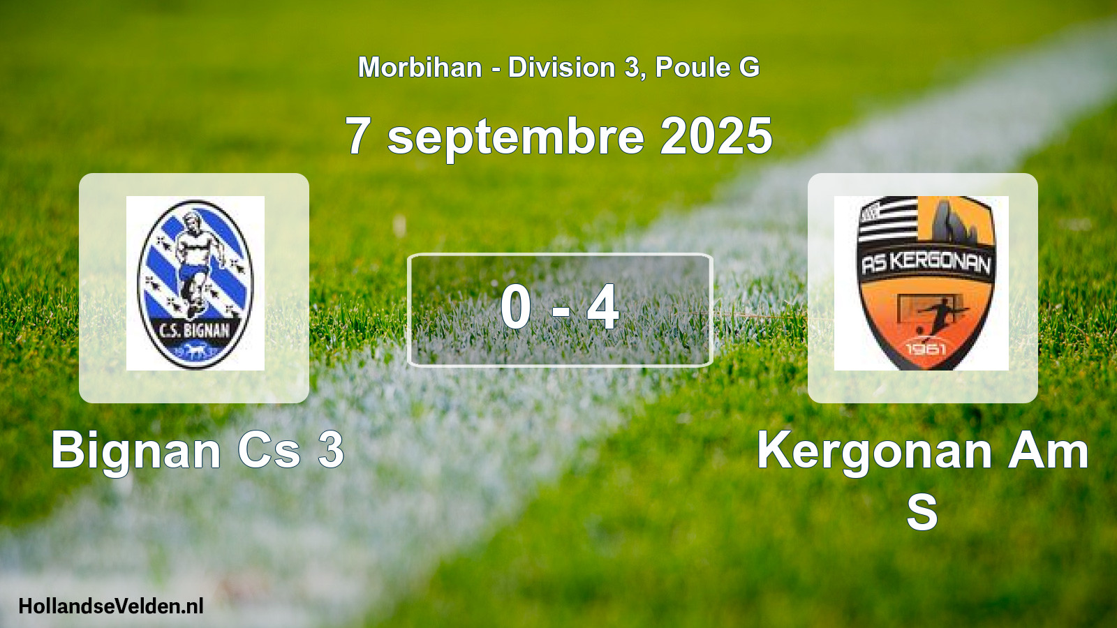Gespeelde wedstrijd: Bignan Cs 3 - Kergonan Am S 0 - 4 (7 septembre 2025)