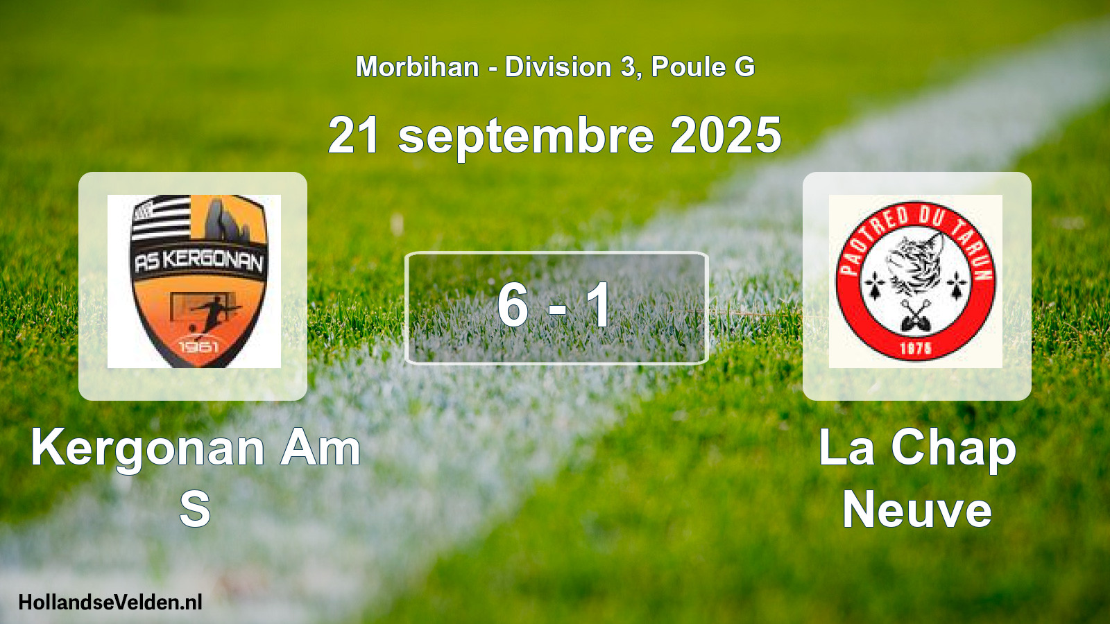 Total number of matches played: Kergonan Am S - La Chap Neuve 6 - 1 (21 September 2025)