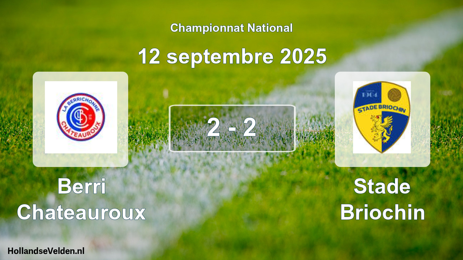 Total number of matches played: Berri Chateauroux - Stade Briochin 2 - 2 (12 September 2025)