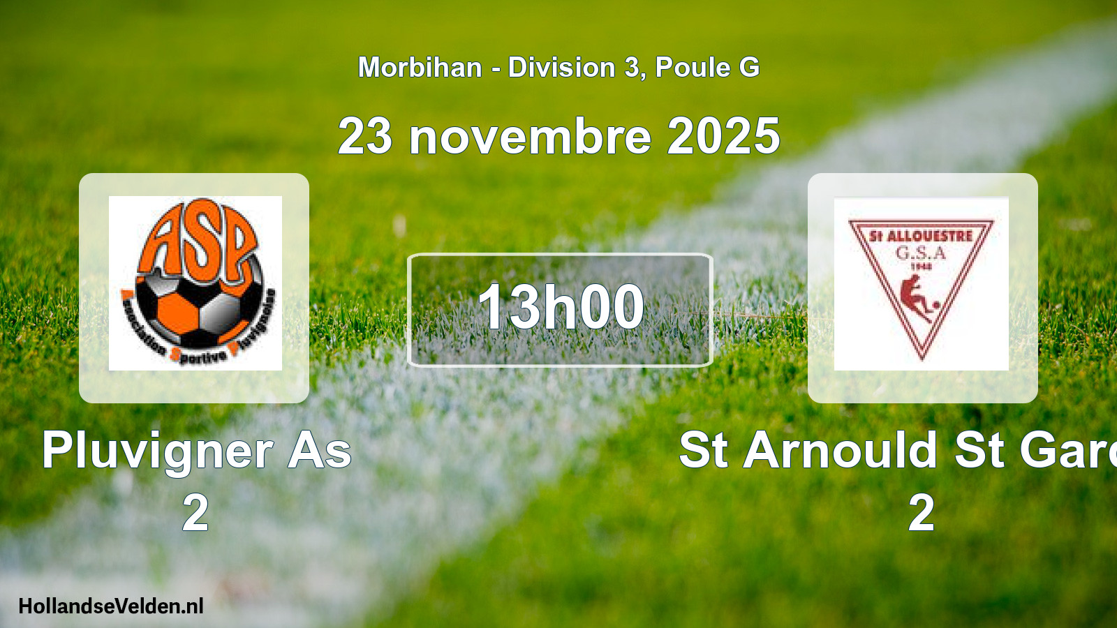 Geplande wedstrijd: Pluvigner As 2 - St Arnould St Garde 2 (23 novembre 2025)