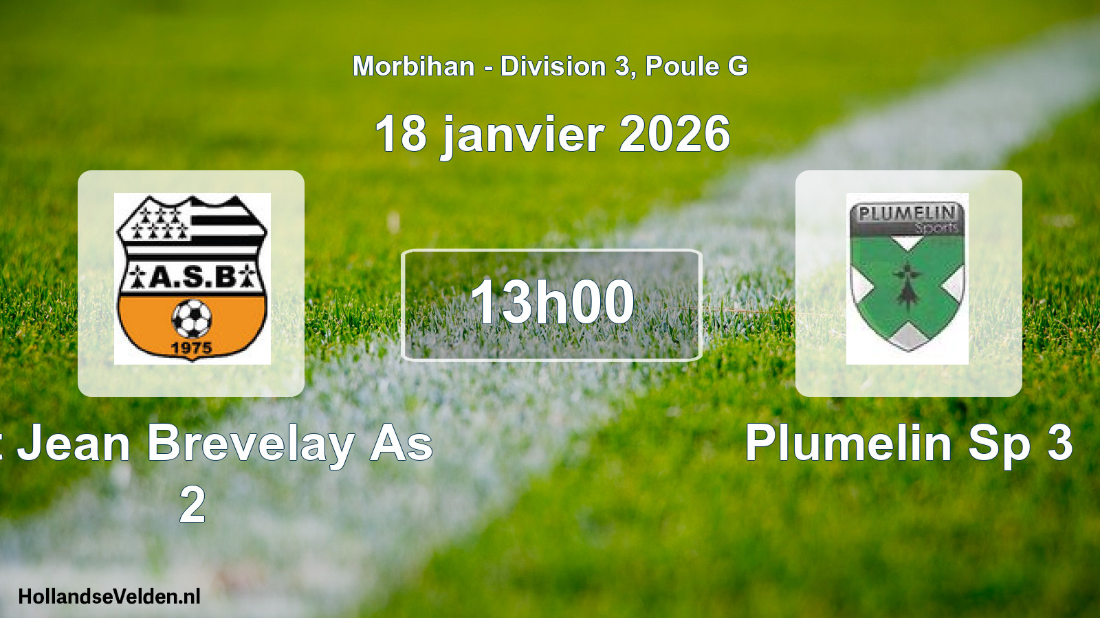 Scheduled Match: St Jean Brevelay As 2 - Plumelin Sp 3 (18 January 2026)