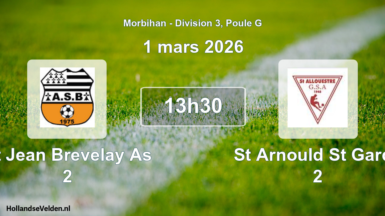 Scheduled Match: St Jean Brevelay As 2 - St Arnould St Garde 2 (1 March 2026)