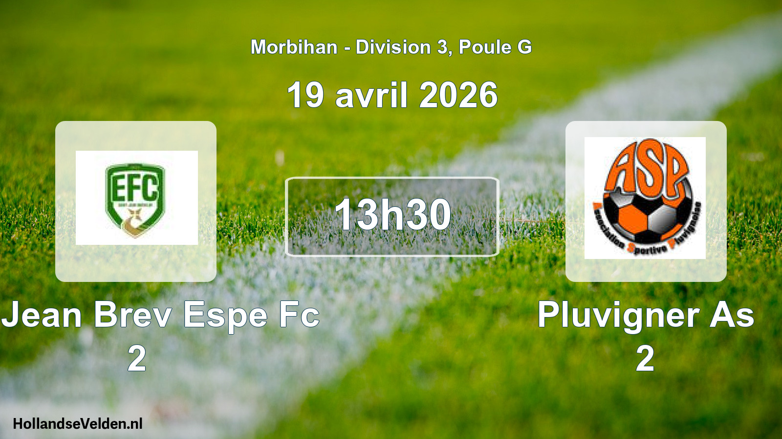Geplande wedstrijd: St Jean Brev Espe Fc 2 - Pluvigner As 2 (19 avril 2026)