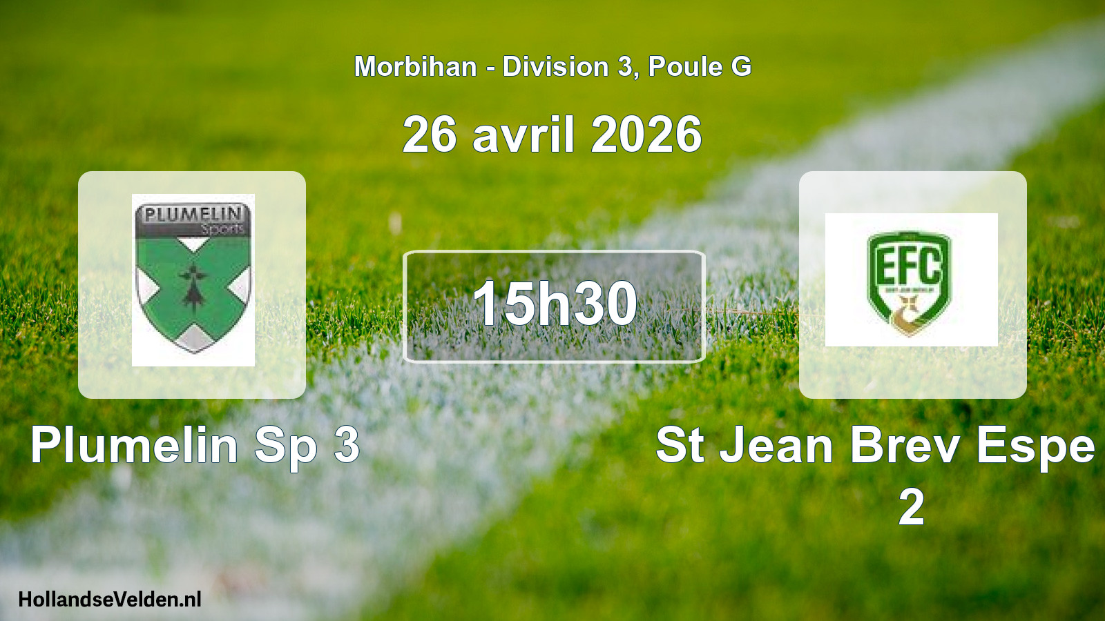 Scheduled Match: Plumelin Sp 3 - St Jean Brev Espe Fc 2 (26 April 2026)