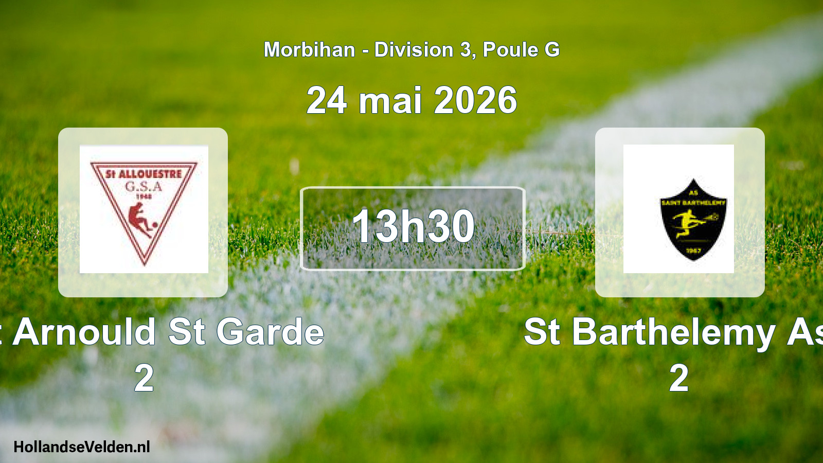 Scheduled Match: St Arnould St Garde 2 - St Barthelemy As 2 (24 May 2026)