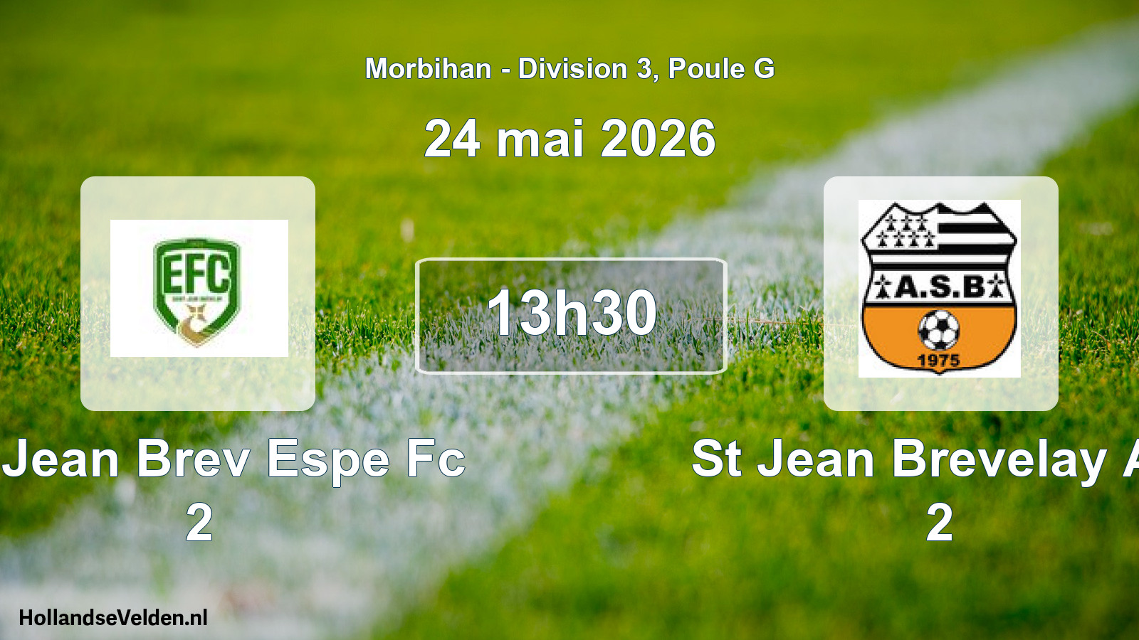 Scheduled Match: St Jean Brev Espe Fc 2 - St Jean Brevelay As 2 (24 May 2026)