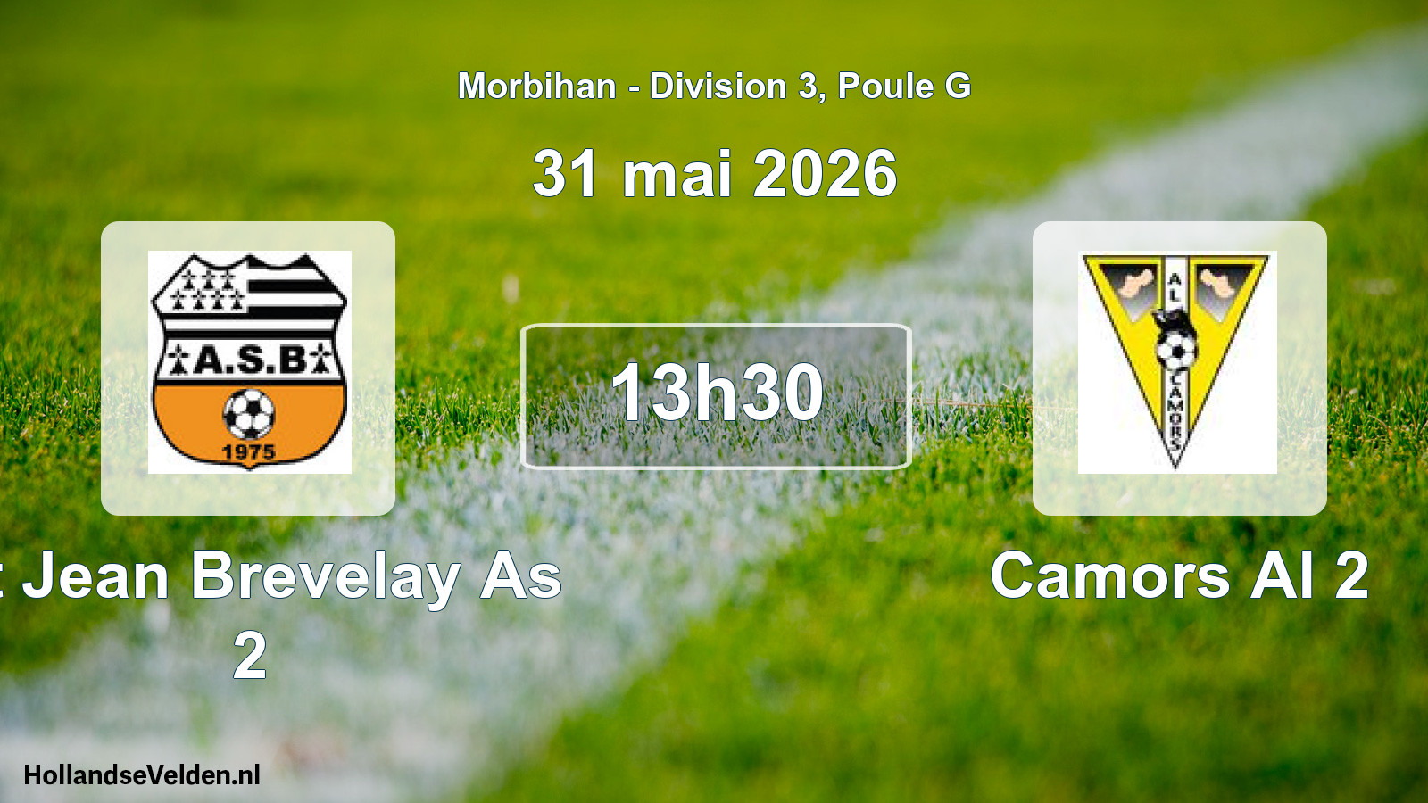Geplande wedstrijd: St Jean Brevelay As 2 - Camors Al 2 (31 mai 2026)