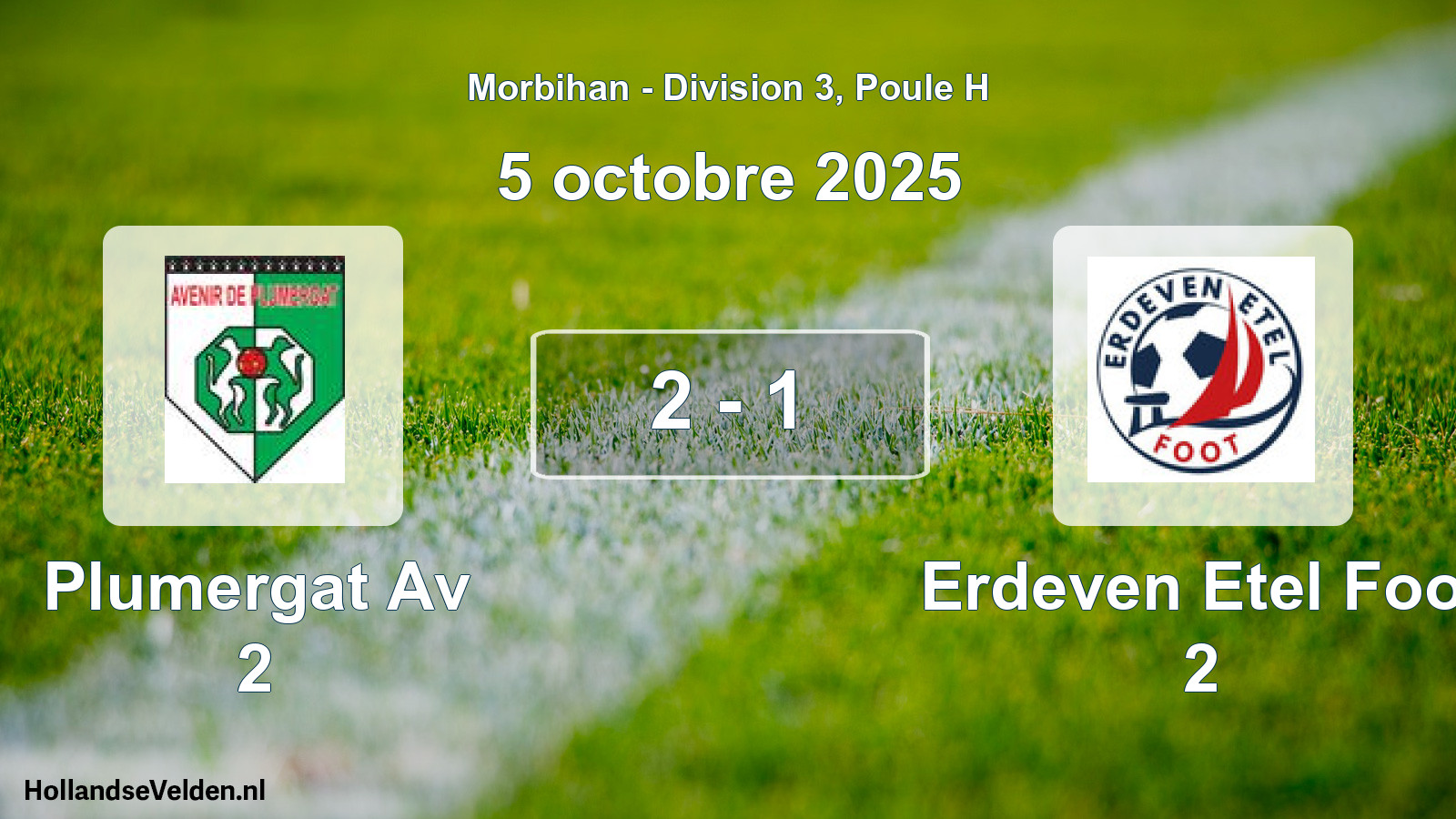 Total number of matches played: Plumergat Av 2 - Erdeven Etel Foot 2 2 - 1 (5 October 2025)