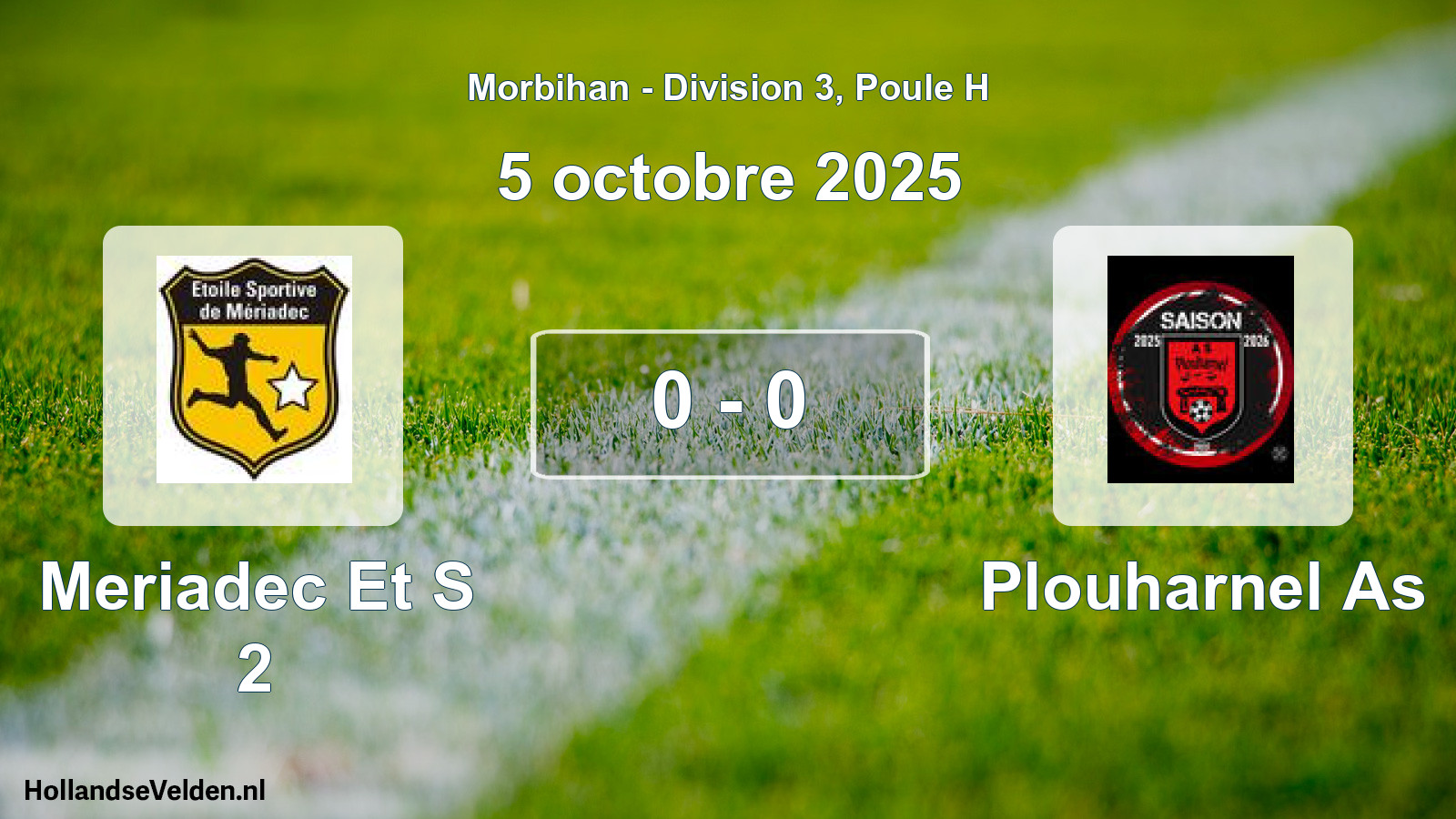 Total number of matches played: Meriadec Et S 2 - Plouharnel As 0 - 0 (5 October 2025)
