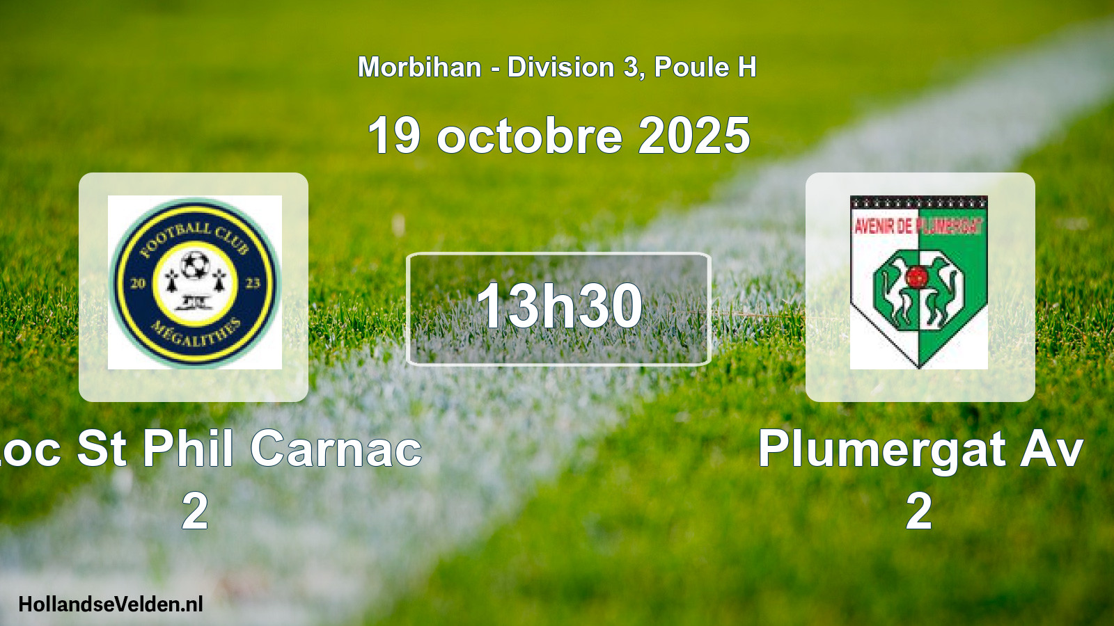 Geplande wedstrijd: Loc St Phil Carnac 2 - Plumergat Av 2 (19 octobre 2025)