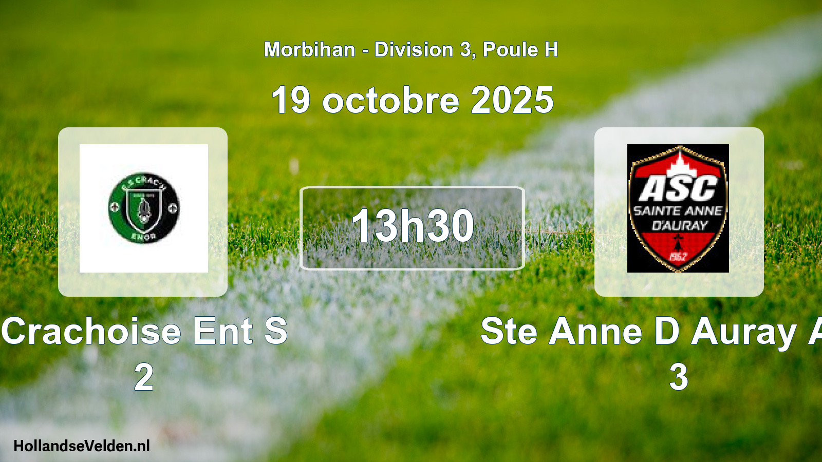 Scheduled Match: Crachoise Ent S 2 - Ste Anne D Auray Asc 3 (19 October 2025)