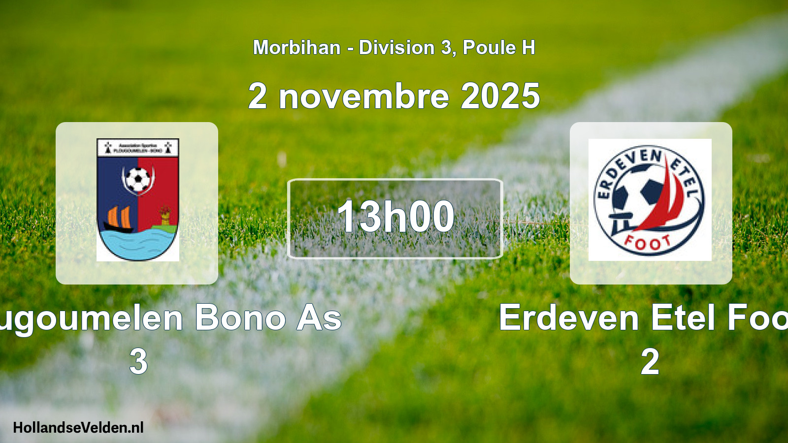 Scheduled Match: Plougoumelen Bono As 3 - Erdeven Etel Foot 2 (2 November 2025)