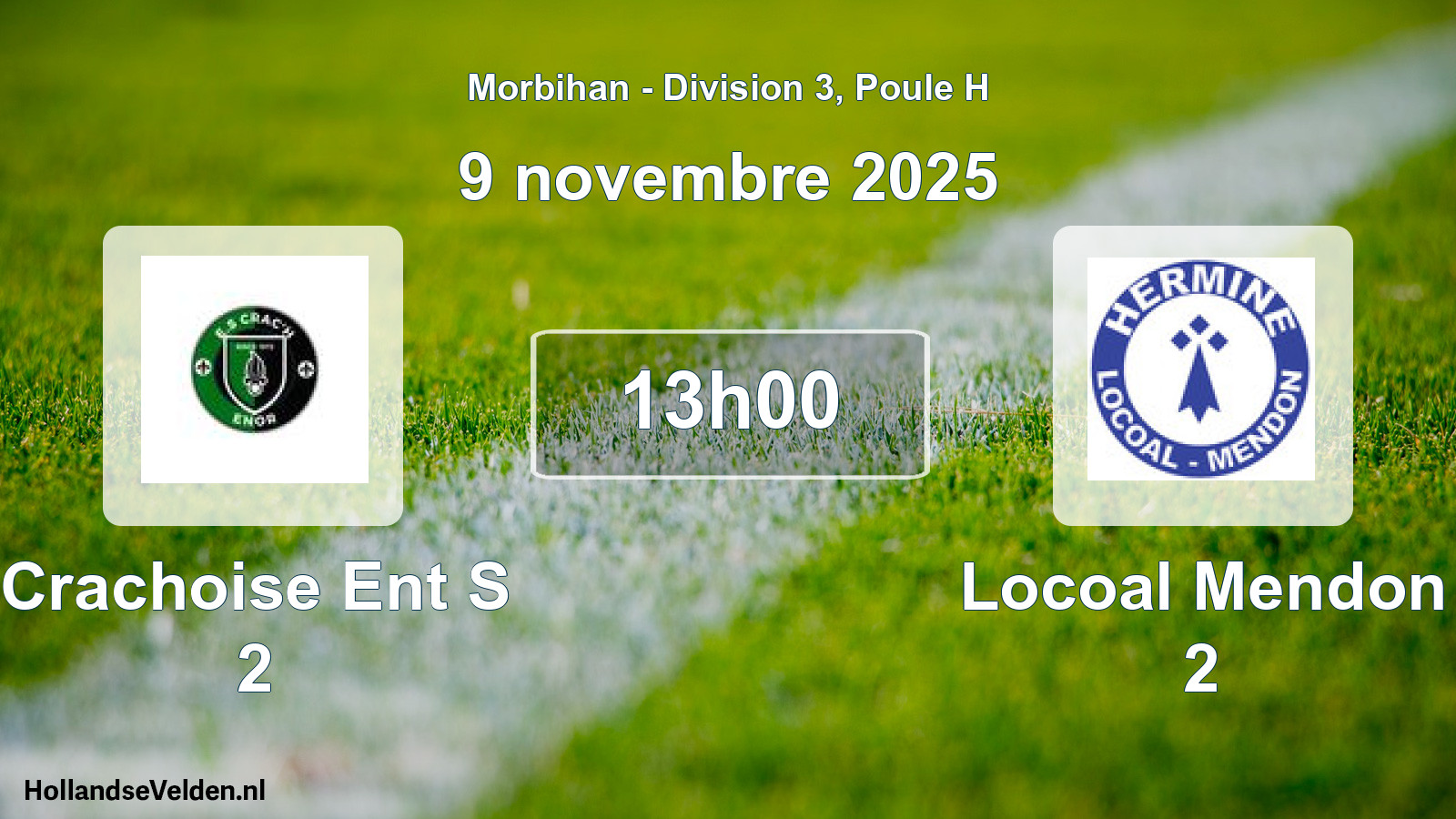 Scheduled Match: Crachoise Ent S 2 - Locoal Mendon 2 (9 November 2025)