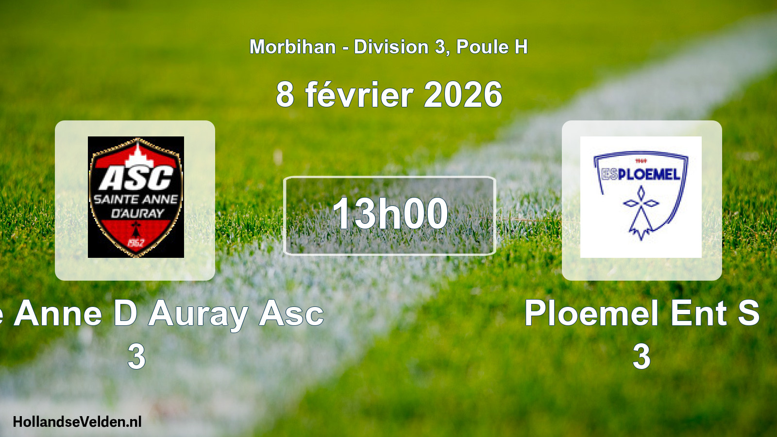 Scheduled Match: Ste Anne D Auray Asc 3 - Ploemel Ent S 3 (8 February 2026)