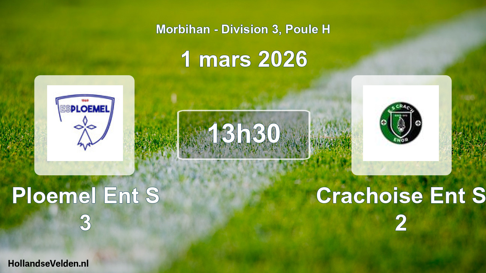 Scheduled Match: Ploemel Ent S 3 - Crachoise Ent S 2 (1 March 2026)