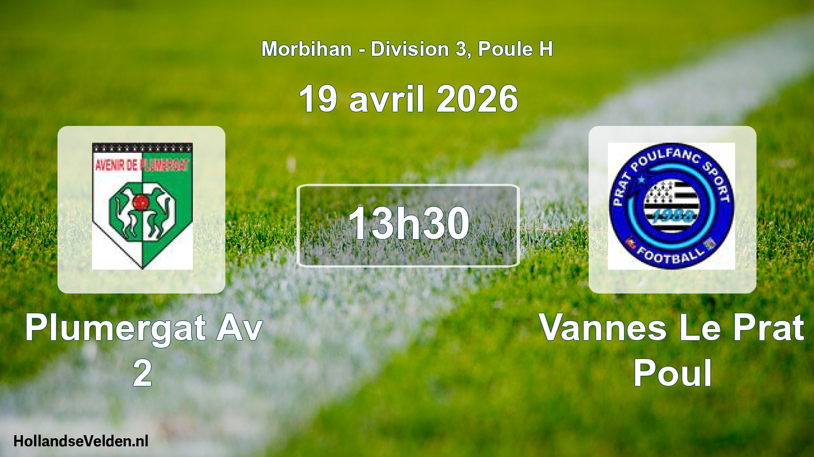 Geplande wedstrijd: Plumergat Av 2 - Vannes Le Prat Poul (19 avril 2026)