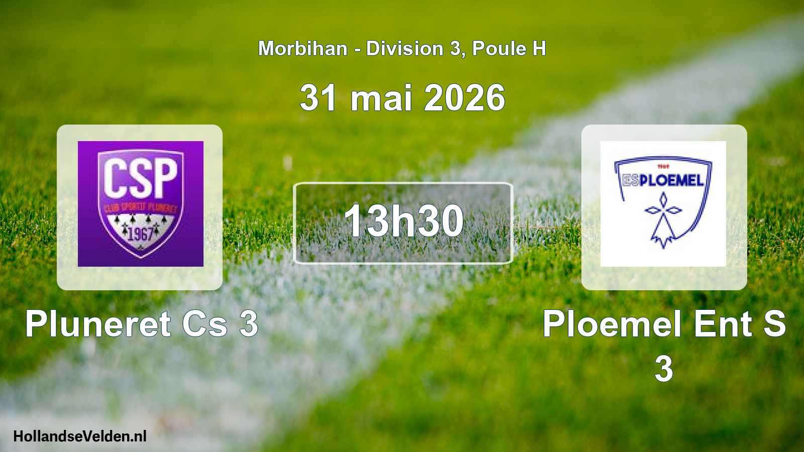 Scheduled Match: Pluneret Cs 3 - Ploemel Ent S 3 (31 May 2026)