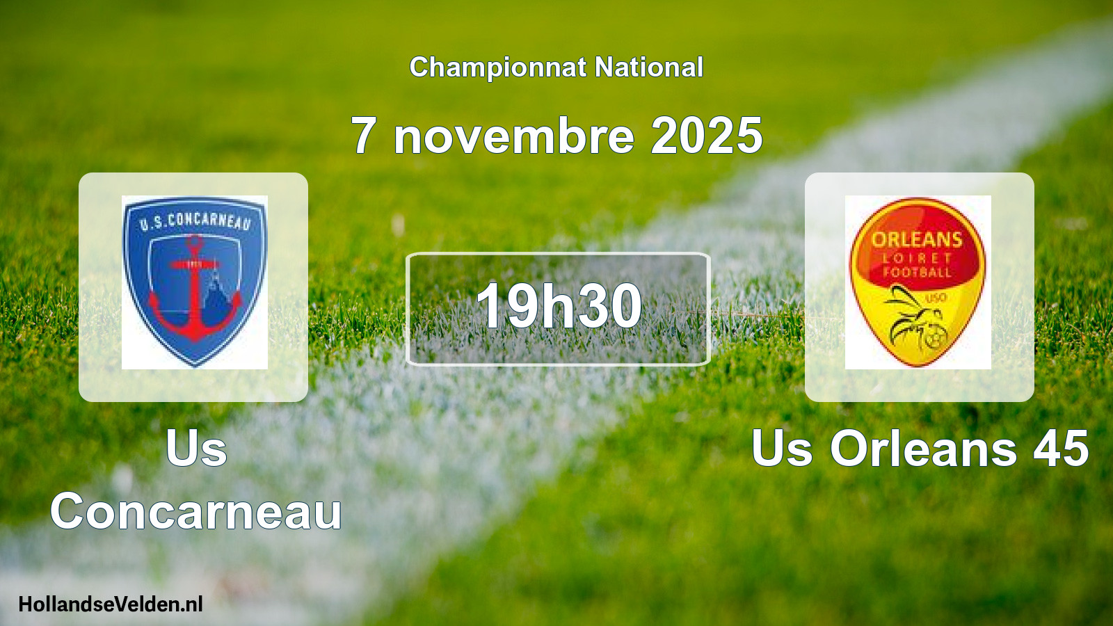 Geplande wedstrijd: Us Concarneau - Us Orleans 45 (7 november 2025)