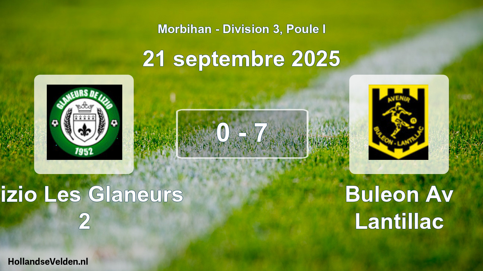 Gespeelde wedstrijd: Lizio Les Glaneurs 2 - Buleon Av Lantillac 0 - 7 (21 september 2025)