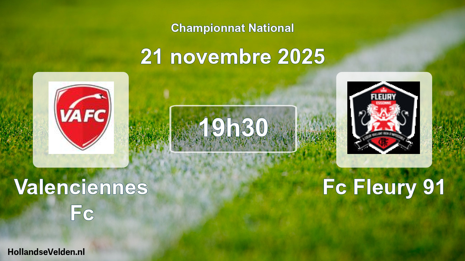 Geplande wedstrijd: Valenciennes Fc - Fc Fleury 91 (21 novembre 2025)