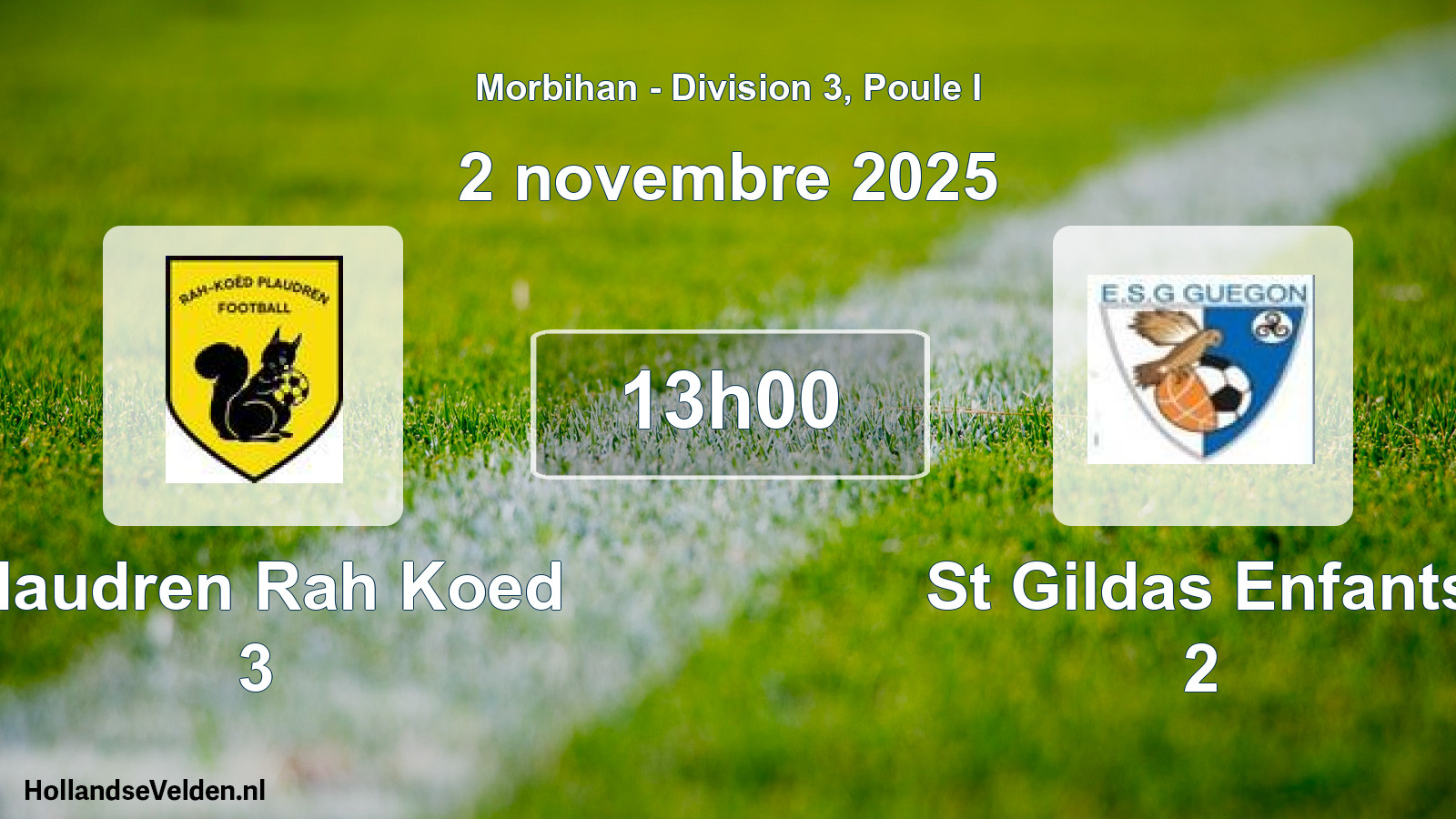 Geplande wedstrijd: Plaudren Rah Koed 3 - St Gildas Enfants 2 (2 november 2025)