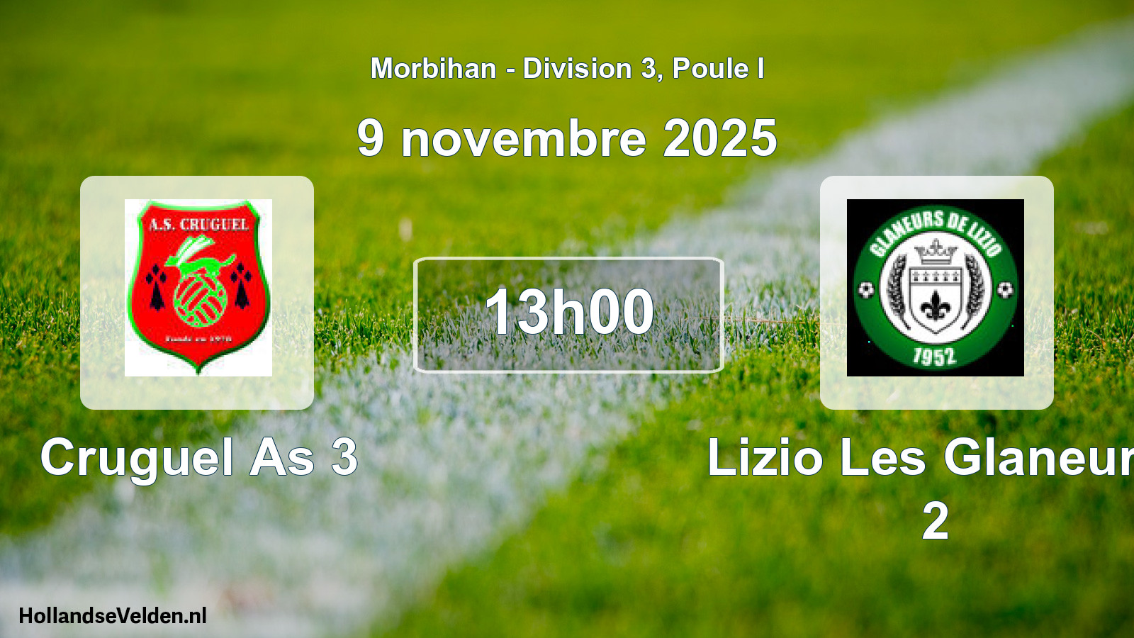 Geplande wedstrijd: Cruguel As 3 - Lizio Les Glaneurs 2 (9 novembre 2025)