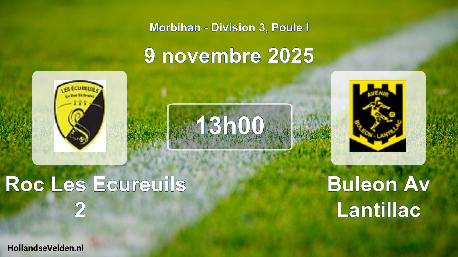 Geplande wedstrijd: Le Roc Les Ecureuils 2 - Buleon Av Lantillac (9 november 2025)