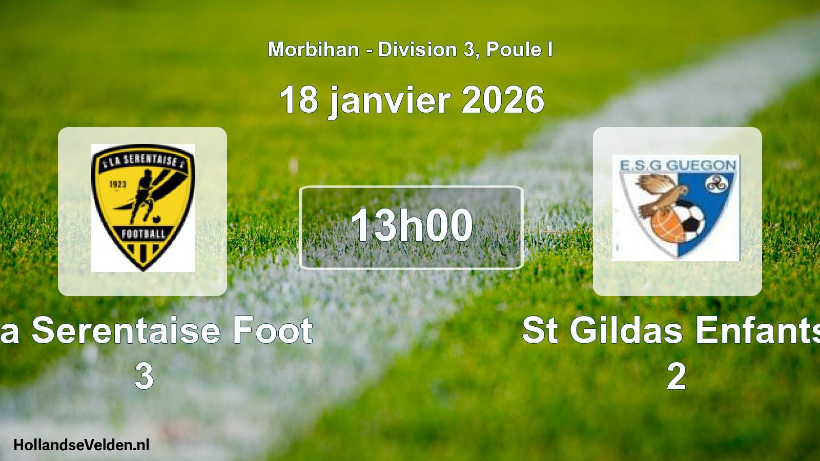 Geplande wedstrijd: La Serentaise Foot 3 - St Gildas Enfants 2 (18 janvier 2026)