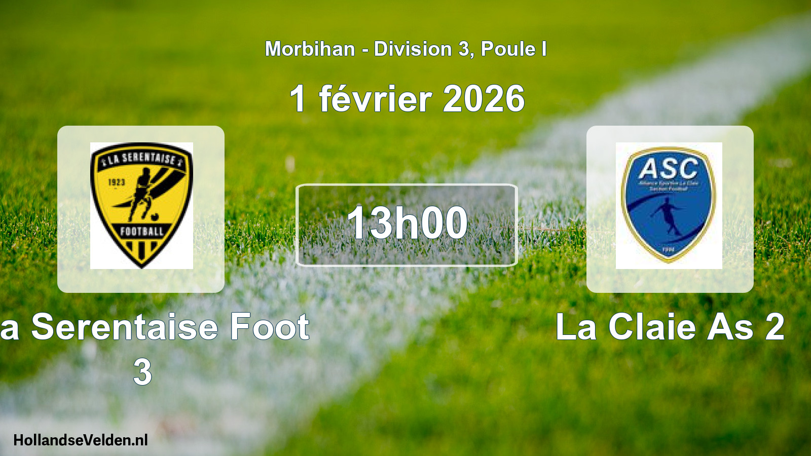 Scheduled Match: La Serentaise Foot 3 - La Claie As 2 (1 February 2026)