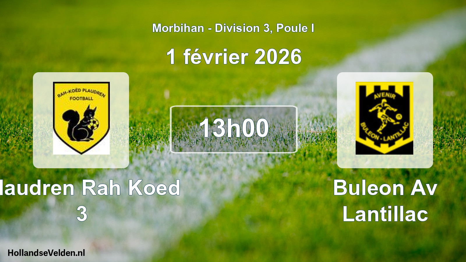 Scheduled Match: Plaudren Rah Koed 3 - Buleon Av Lantillac (1 February 2026)