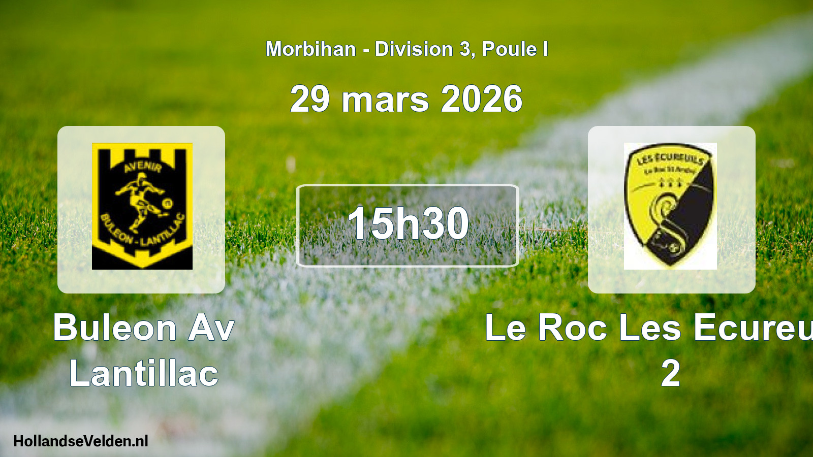Geplande wedstrijd: Buleon Av Lantillac - Le Roc Les Ecureuils 2 (29 mars 2026)