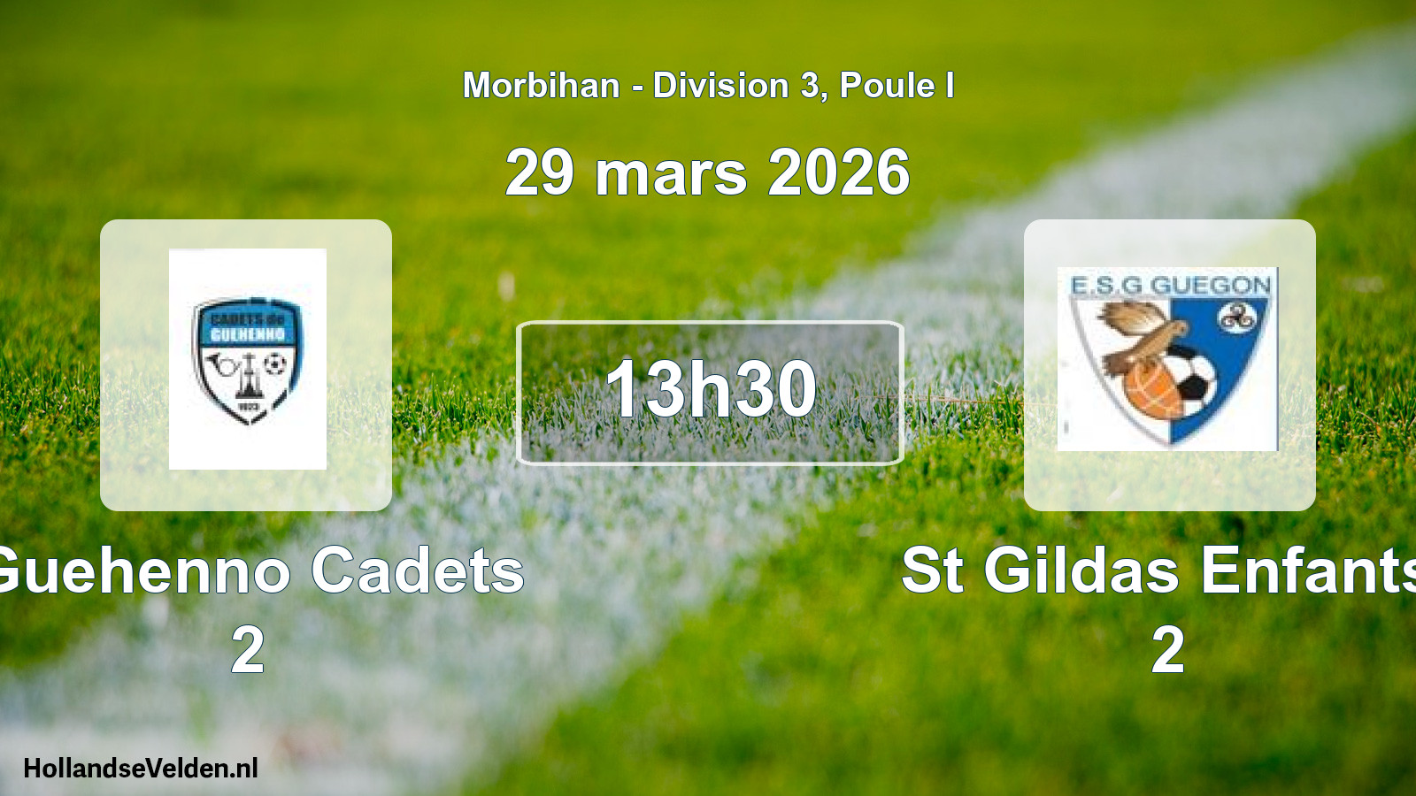 Scheduled Match: Guehenno Cadets 2 - St Gildas Enfants 2 (29 March 2026)