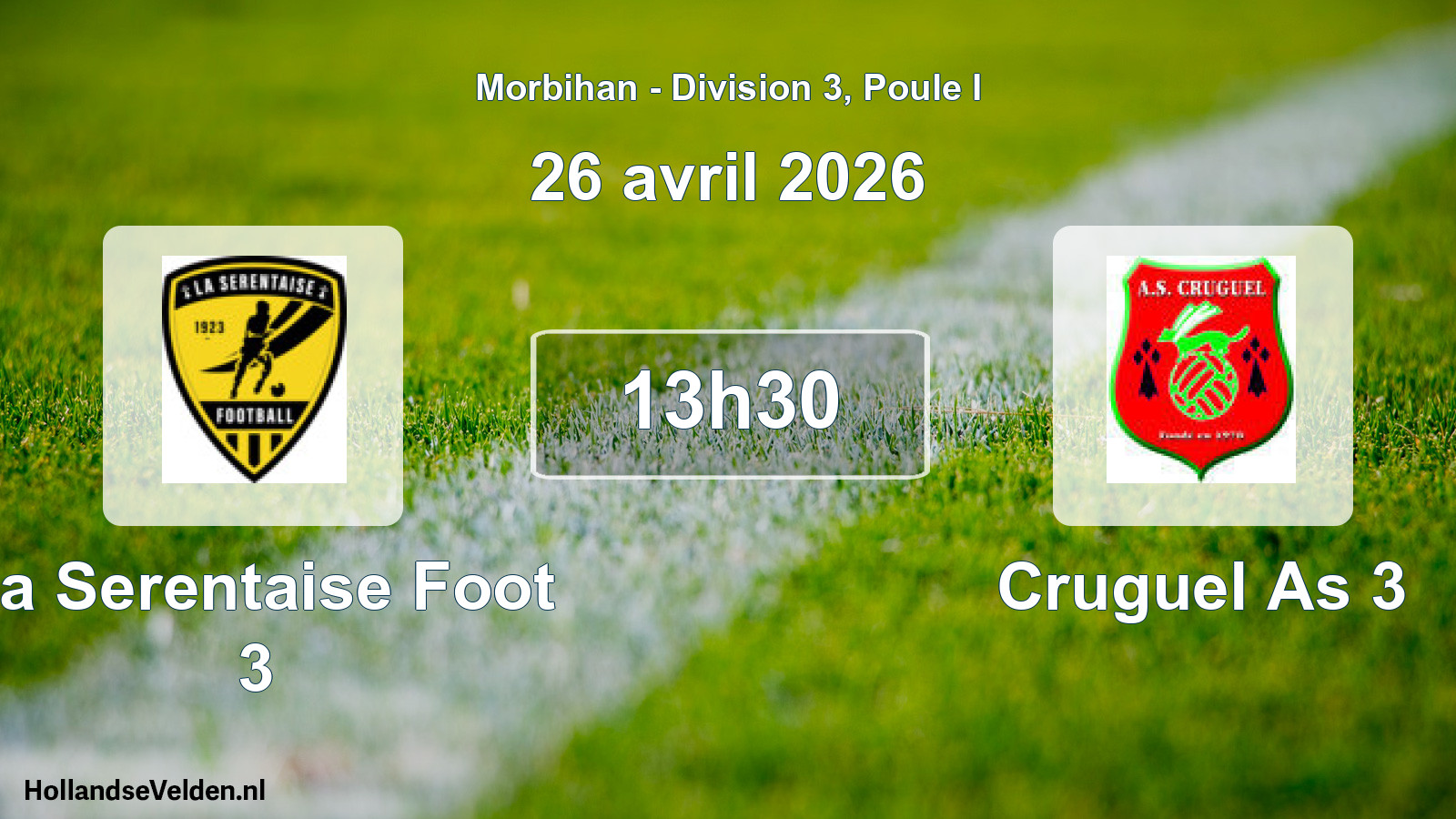 Geplande wedstrijd: La Serentaise Foot 3 - Cruguel As 3 (26 april 2026)
