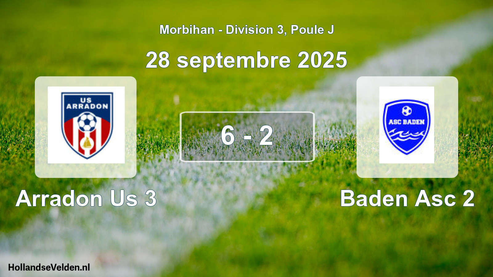 Total number of matches played: Arradon Us 3 - Baden Asc 2 6 - 2 (28 September 2025)