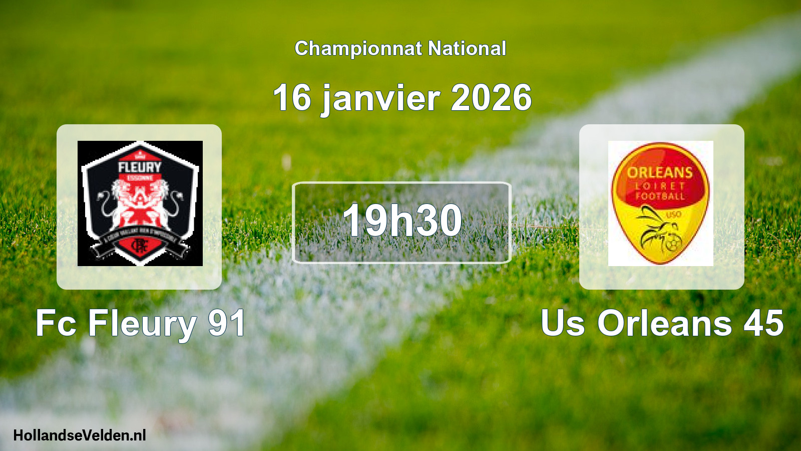 Geplande wedstrijd: Fc Fleury 91 - Us Orleans 45 (16 januari 2026)